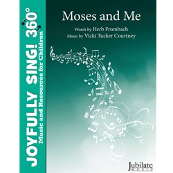 Moses and Me