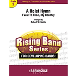 A Holst Hymn (I Vow To Thee, My Country)