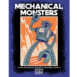 Mechanical Monsters