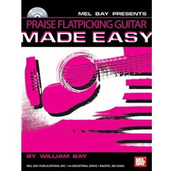 Praise Flatpicking Guitar Made Easy