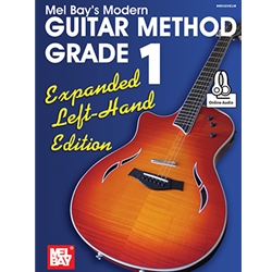 Mel Bay's Modern Guitar Method Grade 1: Expanded Left-Hand Edition