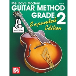 Mel Bay's Modern Guitar Method Grade 2: Expanded Edition