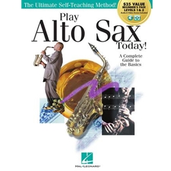 Play Alto Sax Today!<br>Beginner's Pack