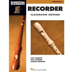 Essential Elements<br>Recorder Classroom Method<br>Student Book 1