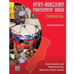 Afro-Brazilian Percussion Guide, Book 2: Carnaval