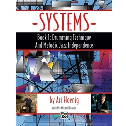 Systems, Book 1: Drumming Technique and Melodic Jazz Independence