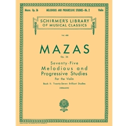 Mazas: Seventy-Five Melodious and Progressive Studies<br>Book 2