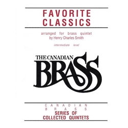 The Canadian Brass Book of Favorite Classics for Brass Quintet