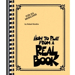 How to Play from a Real Book<br>for All Musicians