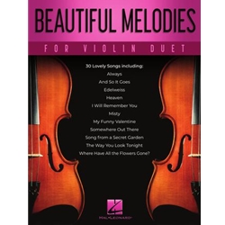 Beautiful Melodies for Violin Duet