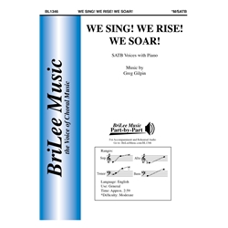 We Sing! We Rise! We Soar!