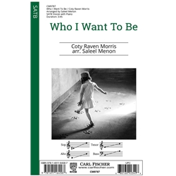 Who I Want To Be