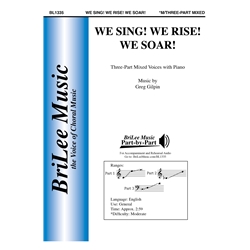 We Sing! We Rise! We Soar!