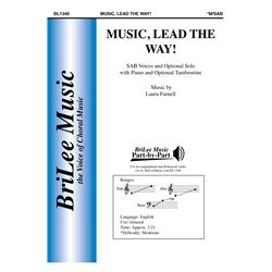 Music, Lead the Way!