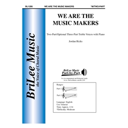 We Are the Music Makers