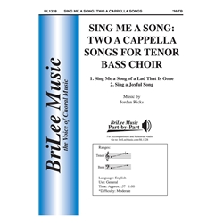 Sing Me a Song: Two A Cappella Songs for Tenor/Bass Choir