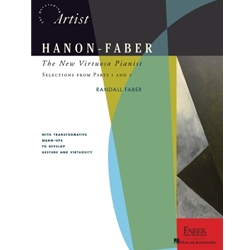 Hanon-Faber: The New Virtuoso Pianist<br>Selections from Parts 1 and 2
