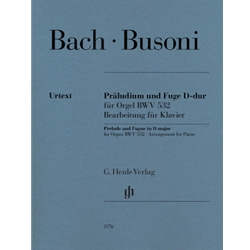 Bach/Busoni: Prelude and Fugue in D Major