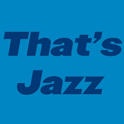 That's Jazz