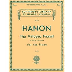 Hanon: The Virtuoso Pianist in Sixty Exercises