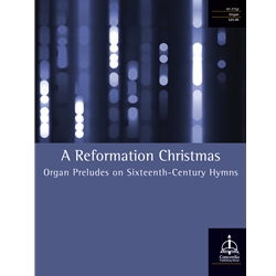 A Reformation Christmas