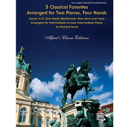 5 Classical Favorites Arranged for Two Pianos, Four Hands
