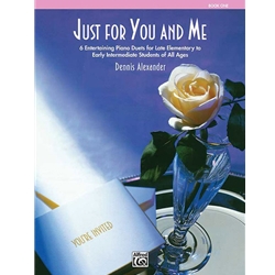Just for You and Me