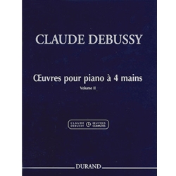 Debussy: Œuvres pour piano à 4 mains (Works for Piano, 4 Hands), Volume II