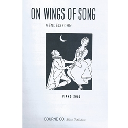 Mendelssohn: On Wings of Song