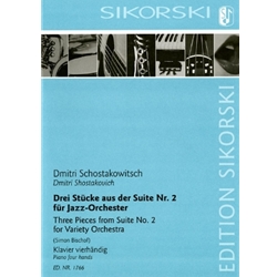 Shostakovich: 3 Pieces from Suite No. 2 for Variety Orchestra