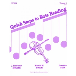 Quick Steps to Notereading, Volume 1 - Violin