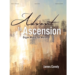 Advent to Ascension