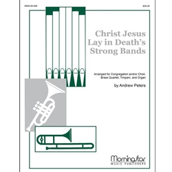 Christ Jesus Lay in Death's Strong Bands