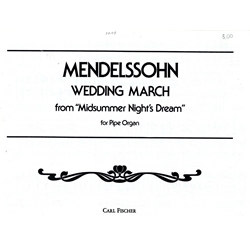 Wedding March<br>(from <i>Midsummer Night's Dream</i>")