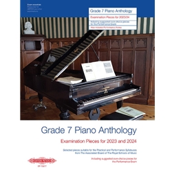 Grade 7 Piano Anthology<br>Examination Pieces for 2023 and 2024