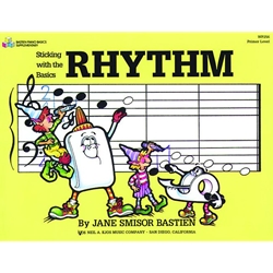 Sticking with the Basics: Rhythm