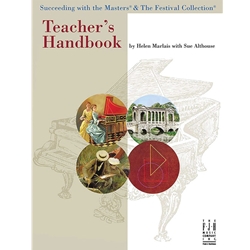 Succeeding with the Masters & The Festival Collecion: Teacher's Hanbook