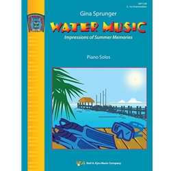 Water Music: Impressions of Summer Memories