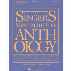 The Singer's Musical Theatre Anthology: Soprano, Volume 5