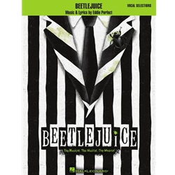 Beetlejuice<br>The Musical. The Musical. The Musical.<br>Vocal Selections