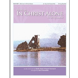 Anthú on In Christ Alone for String Quartet
