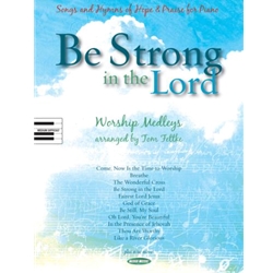 Be Strong In The Lord