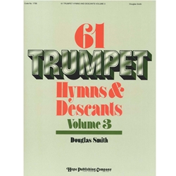 61 Trumpet Hymns & Descants, Volume 3
