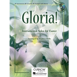 Gloria!<br>Instrumental Solos for Easter<br>(B-flat Instruments)