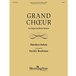 Grand Chœur for Organ and Brass Quintet
