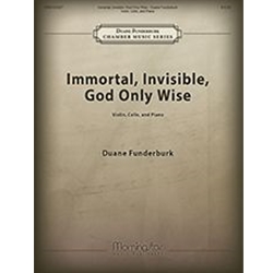 Immortal, Invisible, God Only Wise