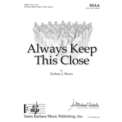 Always Keep This Close<br>Score and Parts