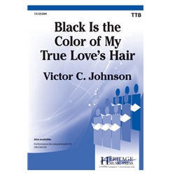 Black is the Color of My True Love's Hair