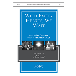 With Empty Hearts, We Wait - SAB