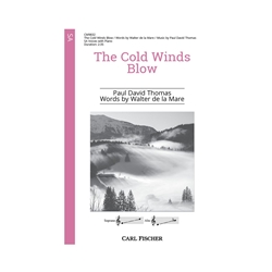 The Cold Winds Blow